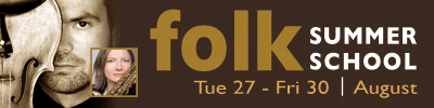 Halsway Manor  -  National Centre for Folk Arts - Folk Summer School: 27-30th August 2013